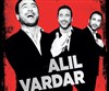 Alil Vardar dans Comment garder son mec ? - 