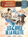 Les Visites-Spectacles : Les 2 rives de La Villette | par Romain Pissenem - 