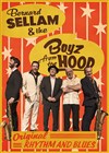 Bernard Sellam & The Boyz from the Hood - 