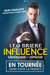 Léo Brière dans Influence : Mentalisme et Hypnose - 