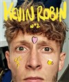Kevin Robin dans N°2 - 