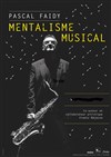 Pascal Faidy dans Mentalisme musical - 