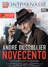 Novecento | avec André Dussolier - 