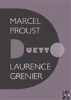 Laurence Grenier dans Duetto Marcel Proust - 