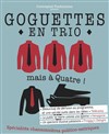 Les Goguettes | Quinte Artistique Festival - 