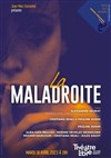 Paroles Citoyennes : La Maladroite - 