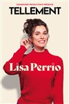 Lisa Perrio dans Tellement - 
