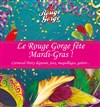 Carnaval Party : Le Rouge Gorge fête Mardi-Gras ! - 