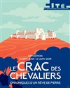Visite guidée de l'exposition : Le Crac des chevaliers, chronique d'un rêve de pierre | avec Michel Lhéritier - 