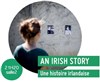 An Irish story - Une histoire irlandaise - 
