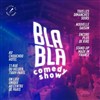 Blabla show comedy - 