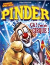 Cirque Pinder dans Ça c'est du cirque ! | - Tours - 
