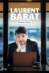 Laurent Barat dans Ecran Total - 