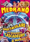 Le Cirque Medrano dans Le Festival international du Cirque | - Montbrison - 