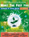 What The Fest ?! 1ère édition - 