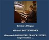 Récital d'orgue: Michael Bottenhorn - 
