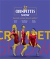 Ze Crumpettes Show - 