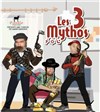 Les trois mythos - 