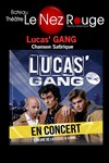 Lucas'Gang - 