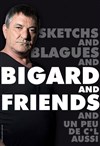 Jean-Marie Bigard & friends - 
