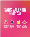 Garage Comedy Club : Sans Valentin - 