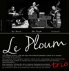 Diner-concert : Le Ploum - 