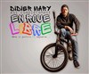 Didier Mary dans En roue libre - 
