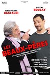 Les Beaux-Peres | avec Jean-Pierre Castaldi et Steevy Boulay - 