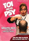 Brigitte Rico dans Toi qui es psy - 