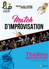 Match d'improvisation : Ligue d'Improvisation de Paris - 