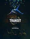 Flip Fabrique : Transit - 