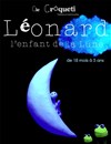 Léonard l'enfant de la Lune - 