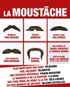 La moustache - 
