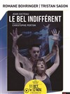 Le Bel Indifférent | avec Romane Bohringer - 