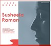 Susheela Raman - 