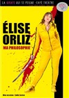Elise Orliz dans Ma philosophie - 