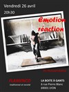 Emotion - Réaction : Flamenco traditionnel et revisité - 