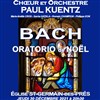 Bach Oratorio de Noël | choeur et orchestre de Paul Kuentz - 