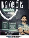 Inglorious gaming club - 