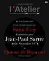 Entretiens avec Jean-Paul Sartre | Les lectures de l'Atelier avec Sami Frey - 