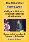 Mi-Figue et Mi-Raisin : contes et chansons de mi-saison - 