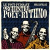 Le tout- puissant orchestre Poly-Rythmo de Cotonou - 