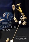 Jean Felix Milan : en concert - 