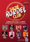 Le Sacré Bordel Club - 