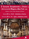 Concert Exceptionnel du Choeur de l'Université Wagner de New York - 