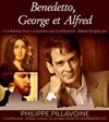 Benedetto, George et Alfred - 
