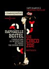 Raphaëlle Boitel et le Circo Zoé - 