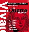 Orchestre de Chambre de Toulouse : Vivaldi, les quatre saisons - 