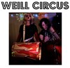 Weill Circus - 