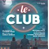 Le Club - 